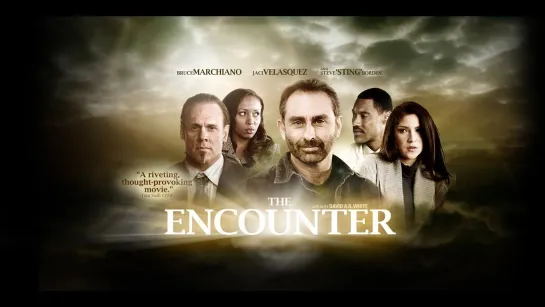 Неожиданная встреча / The Encounter (2010) HD