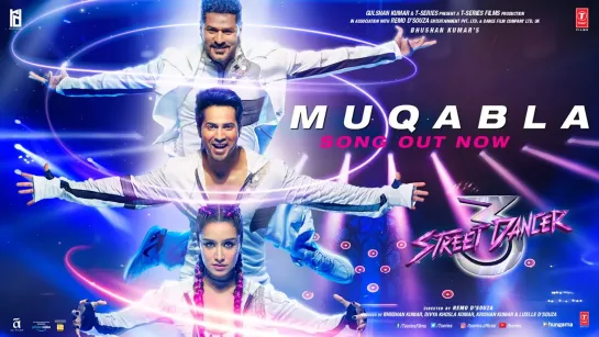 Muqabla - Street Dancer 3D