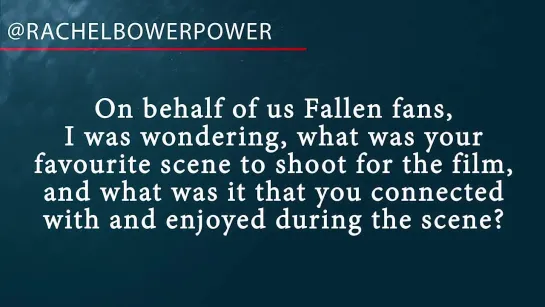 Fan Q&A: Favourite Scene From 'Fallen'