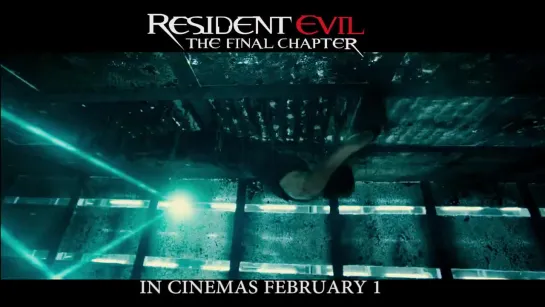 Resident Evil: The Final Chapter - In 48 hours