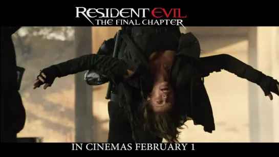 Resident Evil: The Final Chapter - Evil will cease to exist