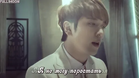 [MV] CNBLUE - Can`t Stop (рус.саб.)