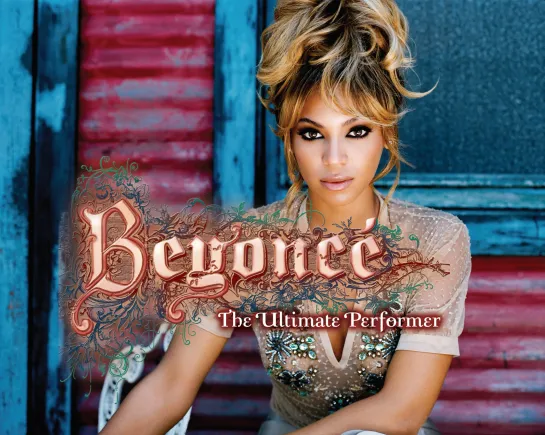 Beyoncé: The Ultimate Performer (2006)