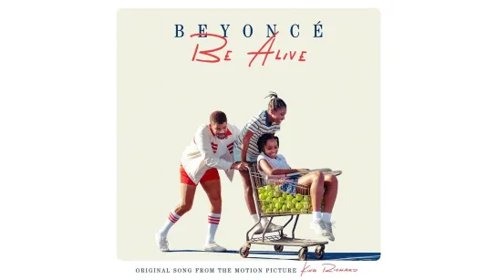 Beyoncé – Be Alive (Original Song from the Motion Picture “King Richard”) (Official Lyric Video)