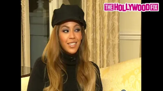 Beyonce's Interview for The Hollywood Fix (2006)