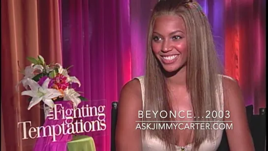 Beyonce talks with Jimmy Carter about "Fighting Temptations" (2003)