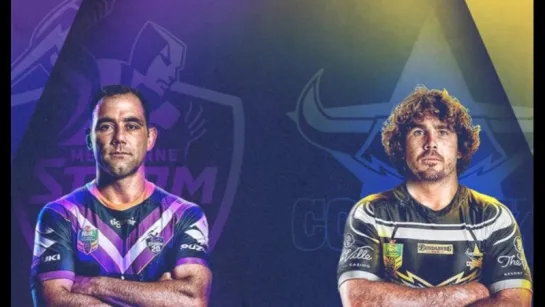 NRL - Storm -  Cowboys 22.03.18