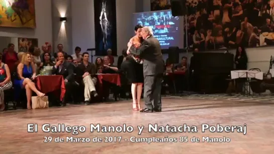 El Gallego Manolo y Natacha Poberaj - Cumple Manolo 2017 - Tango Salon