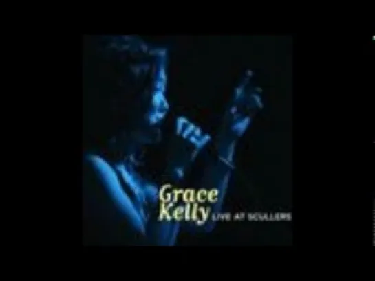 Grace Kelly - Ready Set Stay Live At Scullers