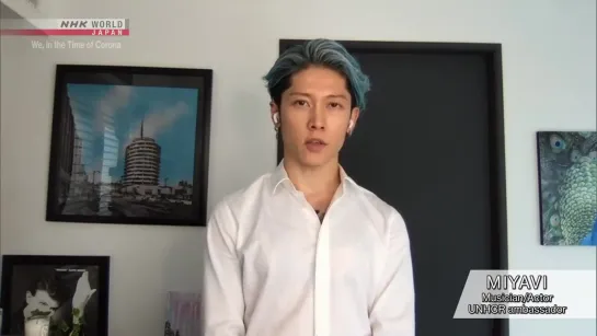 We, in the Time of Corona: MIYAVI, Rock Musician, Actor, Ambassador of UNHCR