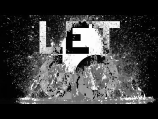 Let Go lyric video