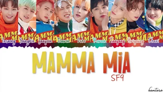 SF9 (에스에프나인) _ MAMMA MIA