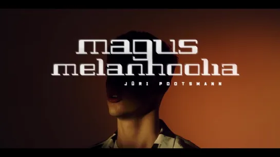 Jüri Pootsmann - Magus melanhoolia