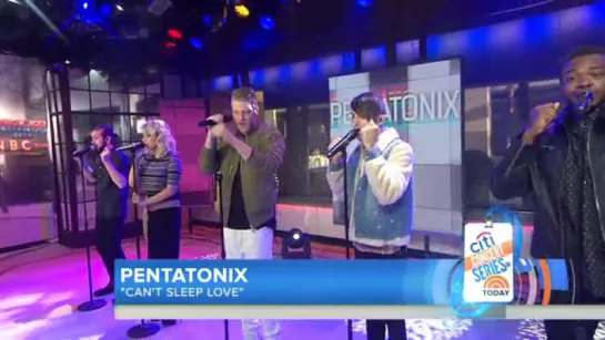 Pentatonix исполняют Can't Sleep Love на TODAY шоу