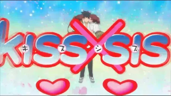 KissXsis [ТВ-1] 10\Поцелуй сестёр (1 сезон) - 10 серия [Naoka & Sedrix]