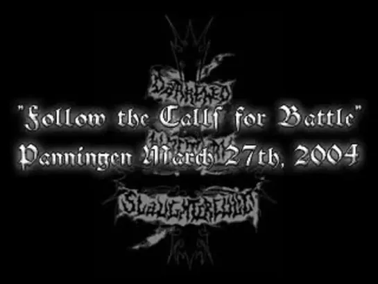 Darkened Nocturn Slaughtercult - Follow the Calls For Battle