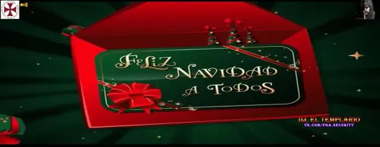 Felicitación Navideña By El Templario Dj. 2021