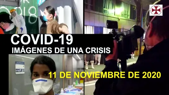 Covid-19 Imágenes de Una Crisis en el Mundo 11 de Noviembre 2020