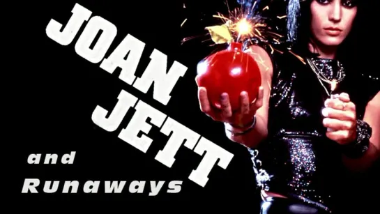 Joan Jett -Cherry bomb(RH)