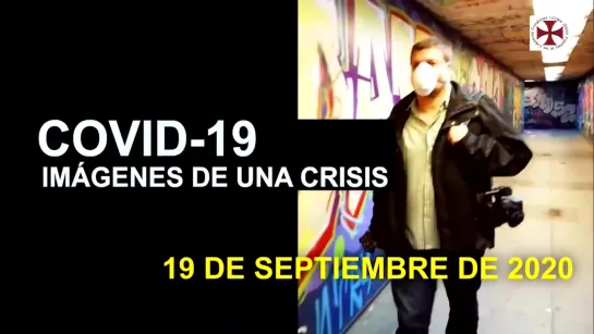 Covid-19 Imágenes de Una Crisis en el Mundo 19 de Septiembre 2020