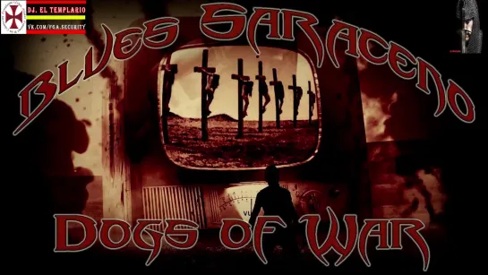 Blues Saraceno - Dogs of War