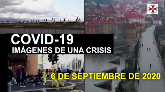 Covid-19 Imágenes de una Crisis en el Mundo 6 de Septiembre 2020