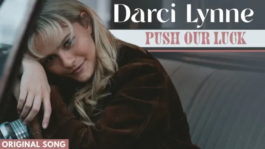 Darci Lynne “Push Our Luck”