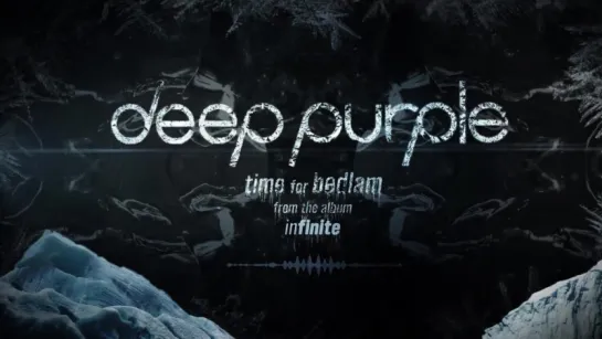 Deep Purple - “Time For Bedlam“