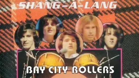 Bay City Rollers Friends - Shang-A-Lang Show (Granada TV) (1975, 1976, Rock-N-Roll, Rock)