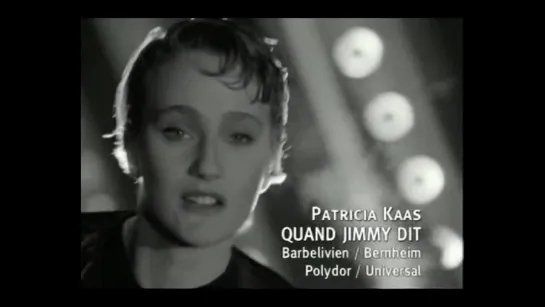 Patricia Kaas - Quand Jimmy Dit 1988