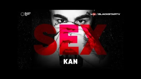 KAN - SEX