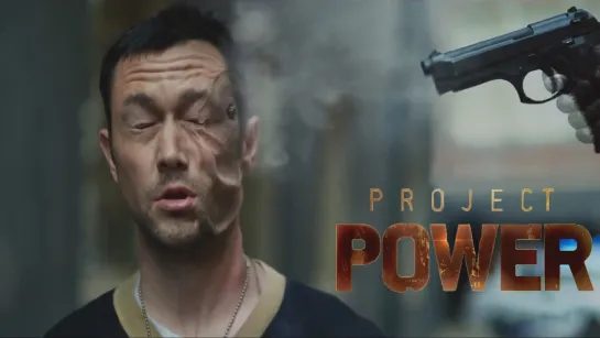 Проект «Сила» / Project Power (2020)