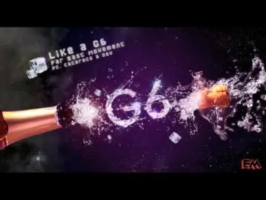 Far East Movement - Like A G6 ft. The Cataracs, DEV