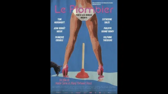 Водопроводчик / Le plombier (2016) комедия короткометражка