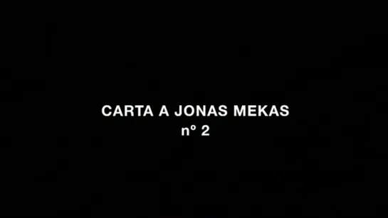 Correspondencia Jonas Mekas - J.L. Guerin [Part 3] (2011) dir. José Luis Guerín, Jonas Mekas (ENG SUB)