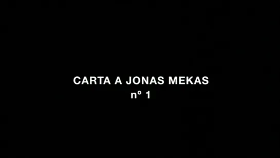 Correspondencia Jonas Mekas - J.L. Guerin [Part 1] (2011) dir. José Luis Guerín, Jonas Mekas (ENG SUB)