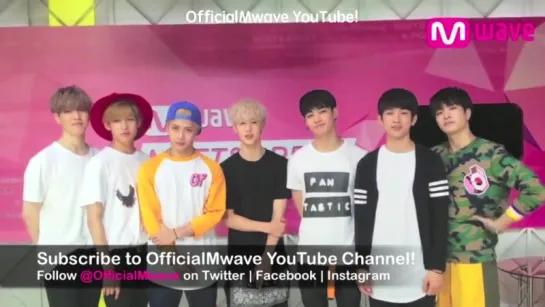 GOT7 призывают подписаться на официальный канал «Mwave» (15.08.15) ;