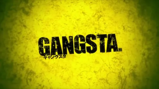 БАНДИТОС / Gangsta - Renegade (OP) Creditless / без титров