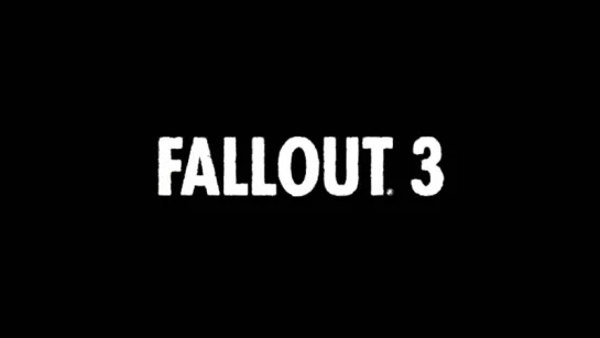 Fallout 3 (2008) [Трейлер/Тизер] [720]