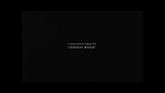 Indigo Road (2006) dir. Tomoyasu Murata