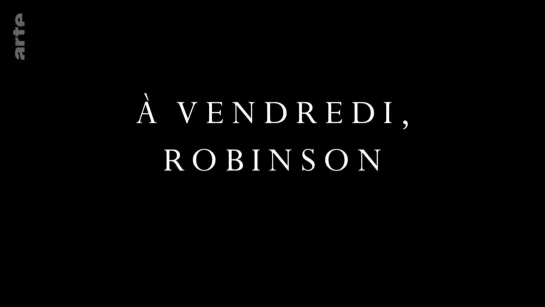 See You Friday, Robinson / À vendredi, Robinson (2022) dir. Mitra Farahani (ENG SUB)