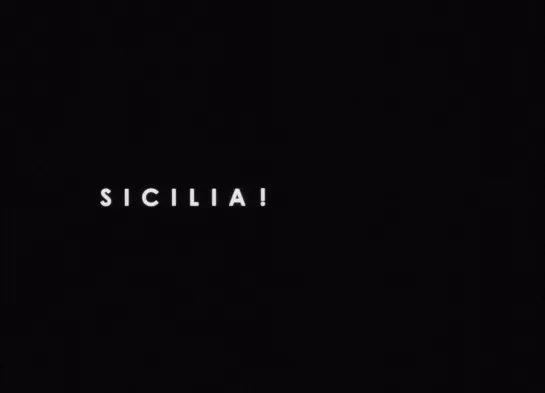 Сицилия! / Sicilia! (1999) dir. Jean-Marie Straub, Danièle Huillet [1080p] (RUS SUB)