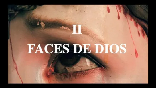 Els noms de Crist. Episodi 2. Faces de Dios