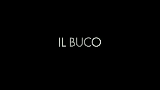 Дыра / Il buco (2021) dir. Michelangelo Frammartino [1080p]