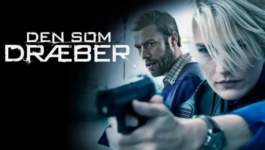 Тот, кто убивает (Den som draeber). 1-й сезон 1-2 серии (2011) Дания