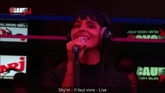 Shym - Il faut vivre (Live Radio NRJ 29.10.2015)