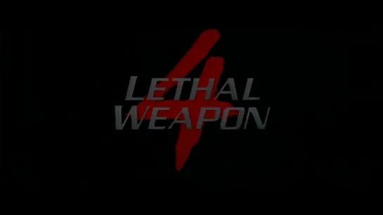 Смертельное Оружие 4 (Lethal Weapon 4) (1998) [Трейлер] [360]