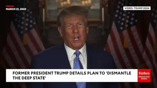 Trump Unveils Plan To Dismantle The Deep State As Possible Indictment Looms. March, 22 2023