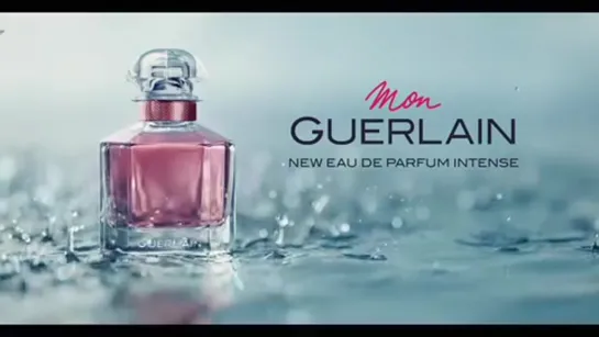 Тизер рекламного ролика парфюма «Mon Guerlain Intense»