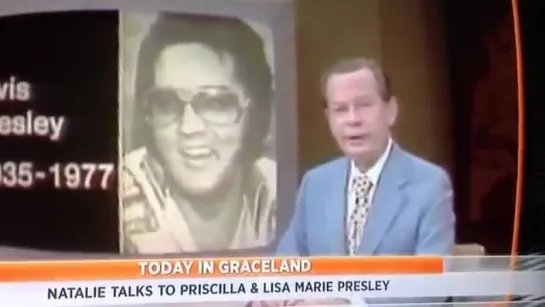 PRISCILLA and LISA MARIE Discuss ELVIS on TODAY, Elvis Week,